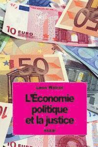 bokomslag L'Économie politique et la justice