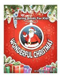 bokomslag Wonderful Christmas Coloring Books: (Super Fun Coloring Books For Kids), (Creative Haven Coloring Books)