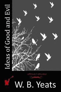 bokomslag Ideas of Good and Evil