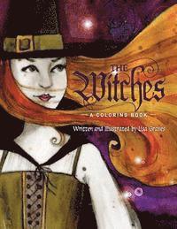 The Witches: A Coloring Book 1