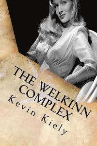 bokomslag The Welkinn Complex