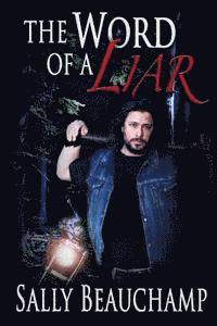 Chris Abraham, April Durham - The Word of a Liar, Häftad