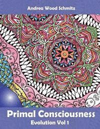 bokomslag Primal Consciousness: Coloring Book Therapy