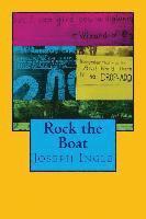 Joseph Ingle, Ted Wojtasik - Rock the Boat, Häftad