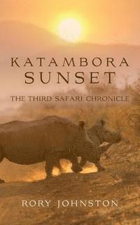 bokomslag Katambora Sunset: The Third Safari Chronicle