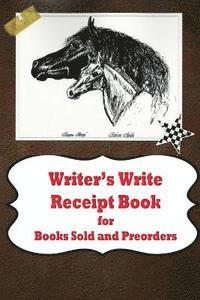 bokomslag Writer's Write Receipt Book for Books Sold and Preorders