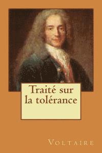 Traite sur la tolerance 1