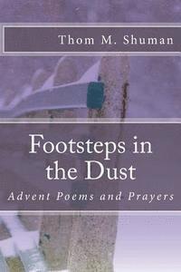 bokomslag Footsteps in the Dust: Advent Poems and Prayers