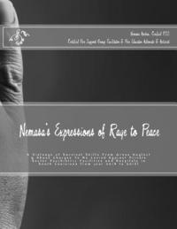 Nemasa's Expressions of Rage to Peace: A Dialouge of Survival Skills From Gross Neglect & Abuse Charges To Be Levied Against Private Sector Psychiatri 1