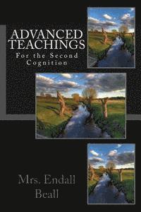 Advanced Teaching for the Second Cognition 1
