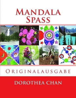 Mandala Spass ORIGINALAUSGABE (ORIGINAL EDITION) 1