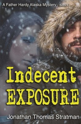 Indecent Exposure 1