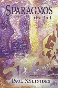 bokomslag Sparagmos: the Fall