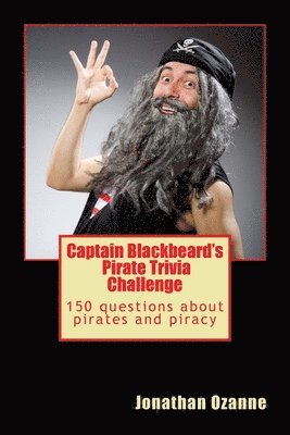 Jonathan Ozanne - Captain Blackbeard's Pirate Trivia Challenge, Häftad