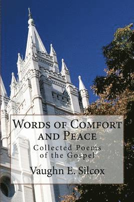 Words of Comfort and Peace: Collected Poems of the Gospel 1