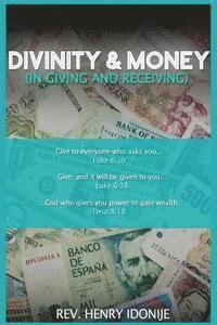 bokomslag Divinity and Money: In Giving and Receiving