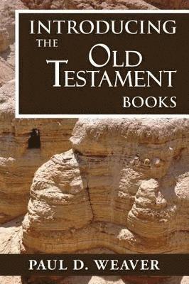 Introducing the Old Testament Books