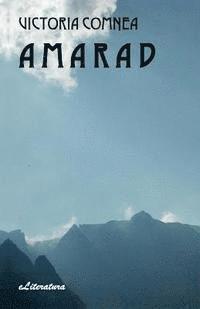 Victoria Comnea, Vasile Poenaru - Amarad: Roman, Häftad