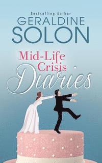 bokomslag Mid-Life Crisis Diaries