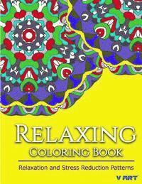 bokomslag Relaxing Coloring Book: Coloring Books for Adults Relaxation: Relaxation & Stress Reduction Patterns