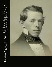 Frank and Fearless or The Fortunes of Jasper Kent 1