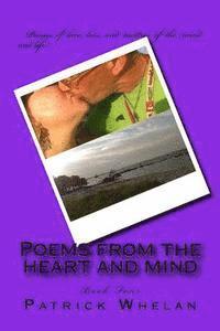 Patrick J. Whelan - Poems from the heart and mind: Book Four, Häftad