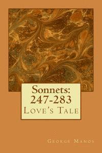 George Manos - Sonnets: 247-283: Love's Tale, Häftad. Tillgänglighet: Lägg i varukorg