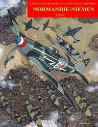 bokomslag Normandie-Niemen: Illustrated story on the famous Free French figther squadron in Russia during WW2