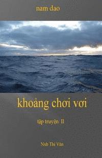 Khoangchoivoi 1