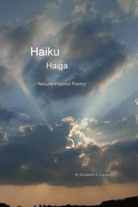 bokomslag Haiku, Haiga: Nature Inspired Poems