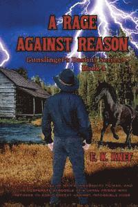 A Rage Against Reason 1