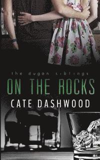 Cate Dashwood - On the Rocks, Häftad