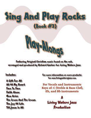 Sing And Play Rocks, Book #3 1