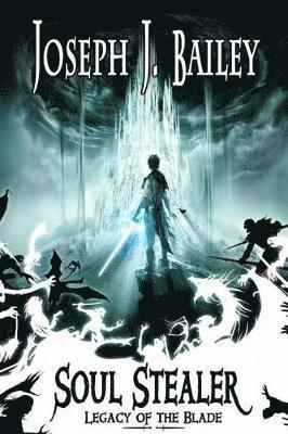 Soul Stealer: Legacy of the Blade 1