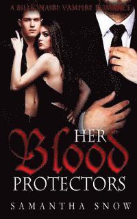 bokomslag Her Blood Protectors