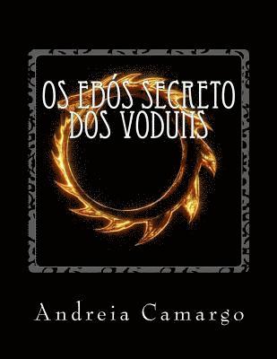 bokomslag Os Ebos Secreto dos Voduns: Sacrificios vodoo