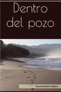 Dentro del pozo 1