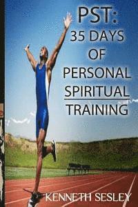 bokomslag Pst: 35 Days of Personal Spiritual Training