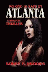 bokomslag Atlanta: A Romantic Thriller