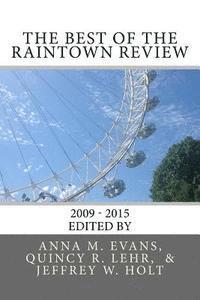 bokomslag The Best of The Raintown Review: 2010 - 2015