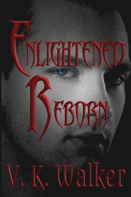 Enlightened Reborn