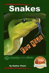 bokomslag Snakes For Kids - Amazing Animal Books For Young Readers