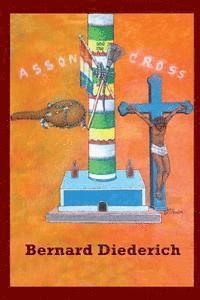 bokomslag The Asson and the Cross: The Evangelization of Haiti