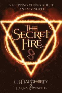 The Secret Fire 1