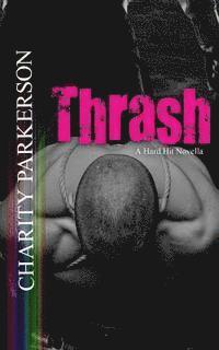 bokomslag Thrash