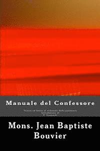 bokomslag Manuale del Confessore: Venere e Imene al tribunale della penitenza