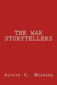 bokomslag The War Storytellers