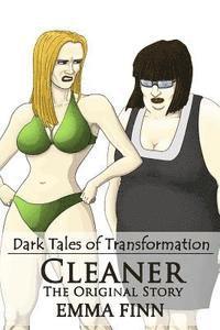 Cleaner: The Original Story