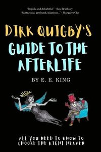 bokomslag Dirk Quigby's Guide to the Afterlife