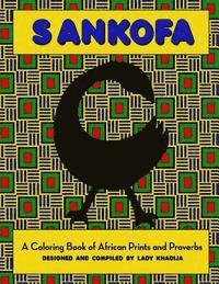 bokomslag Sankofa: A Coloring Book of African Prints and Proverbs